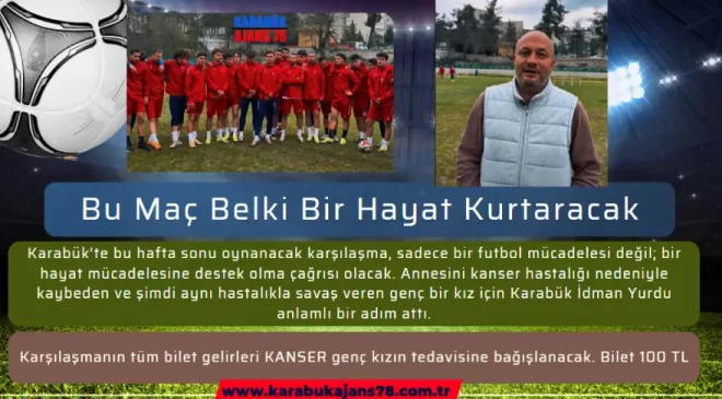Bu Maç Belki Bir Hayat Kurtaracak                        </div>
                        <div class=