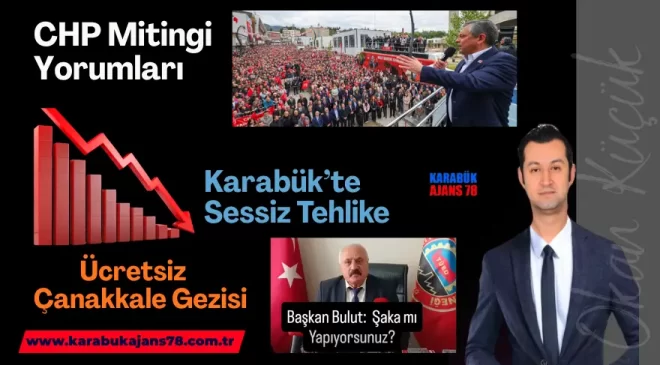 Karabük – CHP Mitingi – Emekli –  Nüfus
