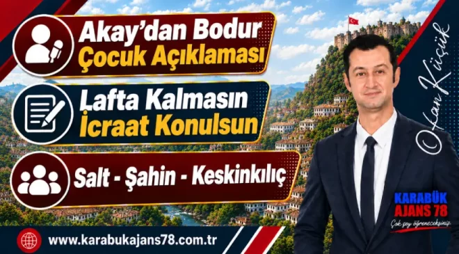Karabük – Akay – KBÜ – Salt- Şahin – Keskinkılıç